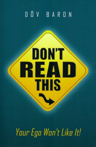 Dont Read This Your Ego Wont Like It Baron Dov