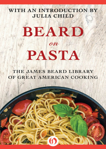 Beard On Pasta Onlineausg James Beard