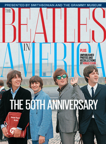 The Beatles In America The 50th Anniversary The Beatles Chris Hutchins