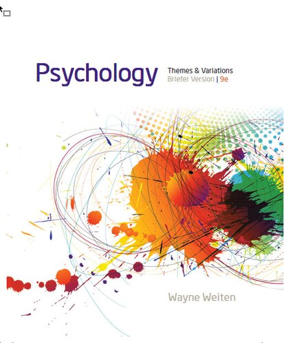 Psychology Themes And Variations 9 Brief Wayne Weiten