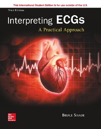 Interpreting Ecgs A Practical Approach Third Bruce R Shade