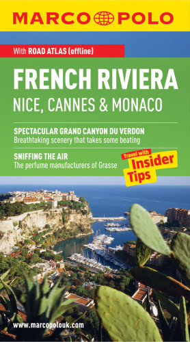 French Riviera Nice Cannes Monaco Travel With Insider Tips 1st Ed Bausch