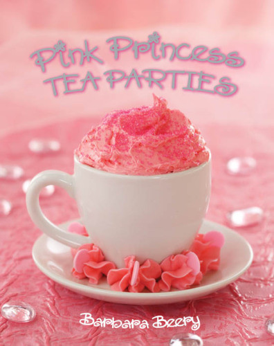 Pink Princess Tea Parties Digital Ed V10 Barbara Beery