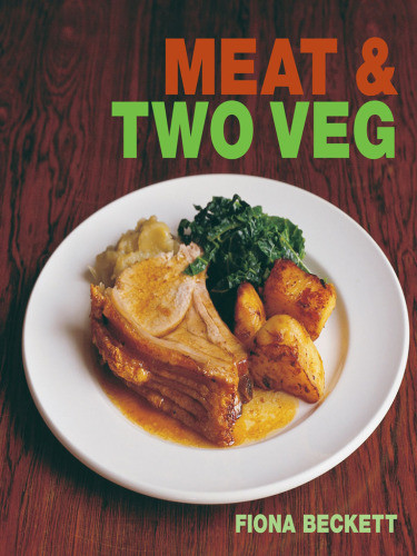 Meat And Two Veg Beckett Fiona