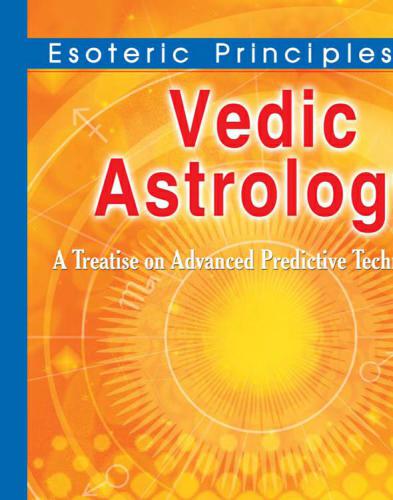 Esoteric Principles Of Vedic Astrology Bepin Behari