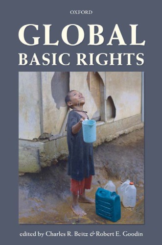 Global Basic Rights Beitz Charles Rgoodin Robert E