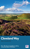 The Cleveland Way Over 100 Miles Of Magnificent Walking Around The North York Moors Alan Staniforth