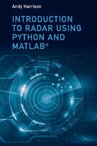 Introduction To Radar Using Python And Matlab Andy Harrison
