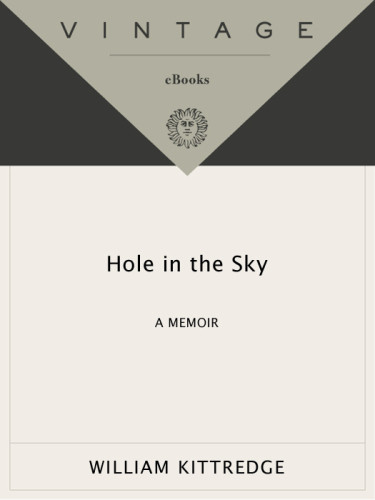 Hole In The Sky William Kittredge