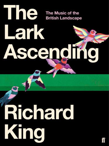 The Lark Ascending Richard King