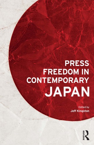 Press Freedom In Contemporary Japan Kingston Jeff