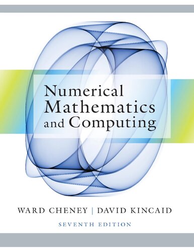 Numerical Mathematics And Computing 7th Edition E Ward Cheney