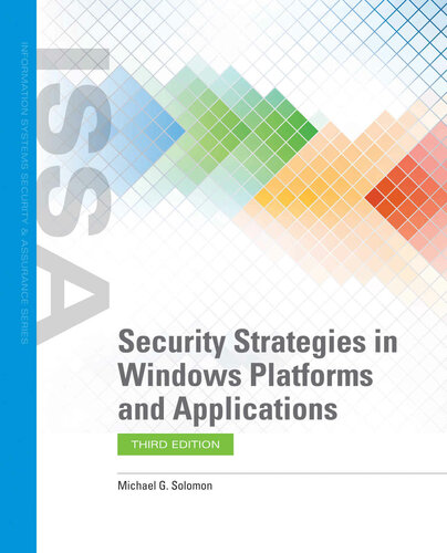 Security Strategies In Windows Platforms And Applications 3rd Edition Michael G Solomon