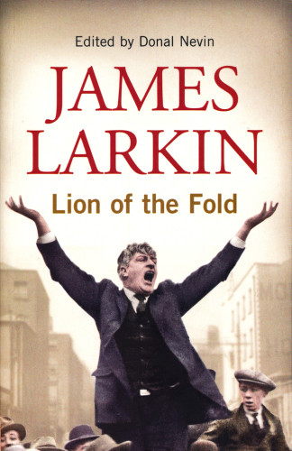 James Larkin Lion Of The Fold Larkin Jamesnevin Donal