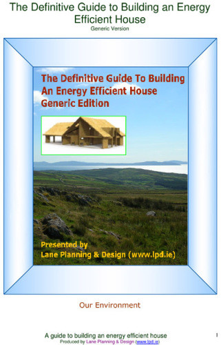 The Definitive Guide To Building An Energy Efficient House Lane