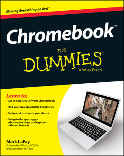 Chromebook For Dummies 2015 Lafay Mark