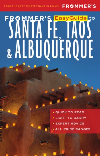 Frommers Easyguide To Santa Fe Taos Albuquerque Laine Barbaralaine
