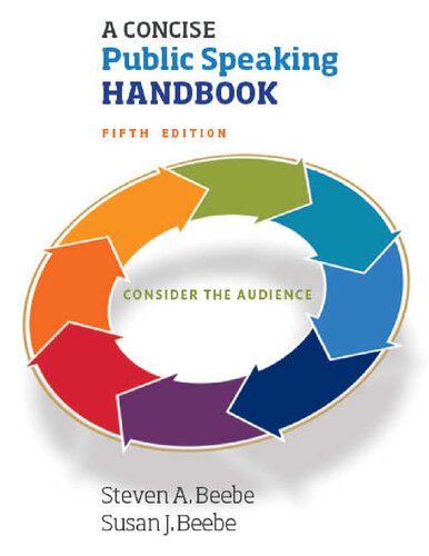 A Concise Public Speaking Handbook Fifth Edition Steven A Beebe Susan J Beebe