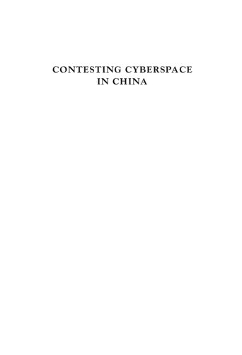 Contesting Cyberspace In China Online Expression And Authoritarian Resilience Rongbin Han