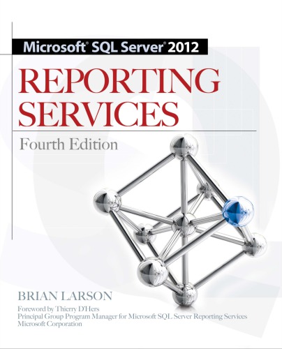 Microsoft Sql Server 2012 Reporting Services 4th Edition Larson