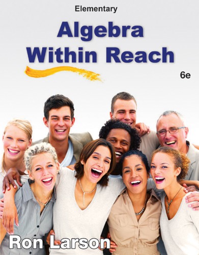 Elementary Algebra Within Reach Sixth Edition Student Edition Larson