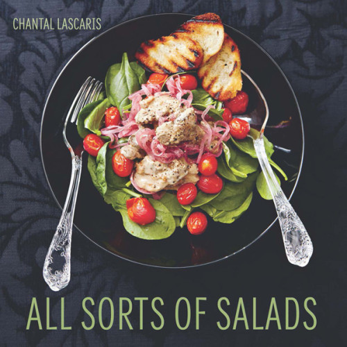 All Sorts Of Salads Chantal Lascaris Matthys Van Lill