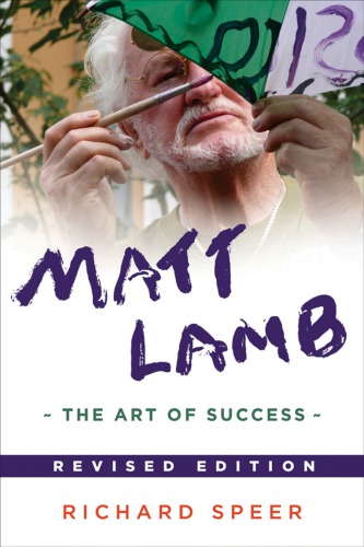 Matt Lamb The Art Of Success Rev Ed Lamb Mattspeer Richard