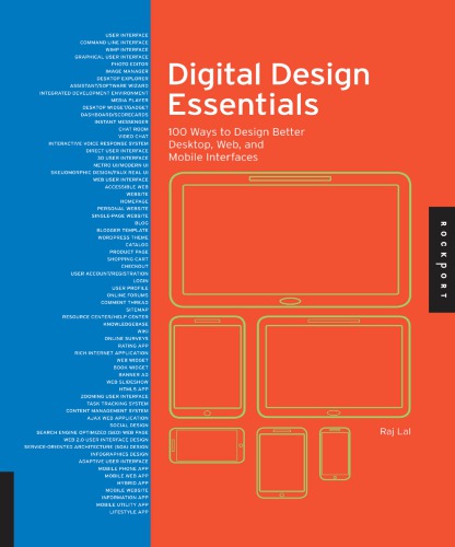 Digital Design Essentials 100 Ways To Design Better Desktop Web And Mobile Interfaces Rajesh Lal