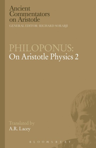 On Aristotle Physics 2 Lacey Alan Robertphiloponus John