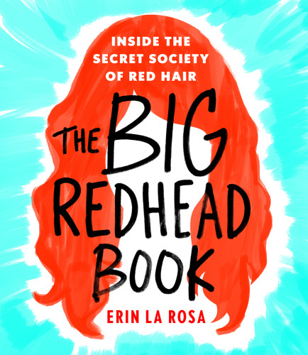 The Big Redhead Book Erin La Rosa