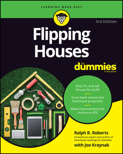 Flipping Houses For Dummies 3rd Ed Kraynak Josephroberts Ralph R