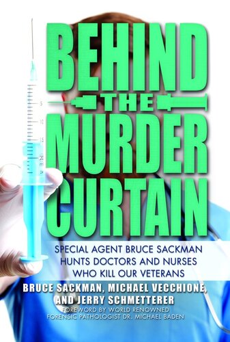 Behind The Murder Curtain Bruce Sackman