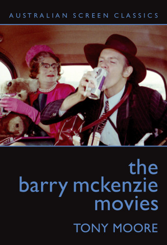 The Barry Mckenzie Movies Tony Moore