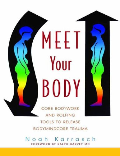 Meet Your Body 1st Edition Noah Karrasch