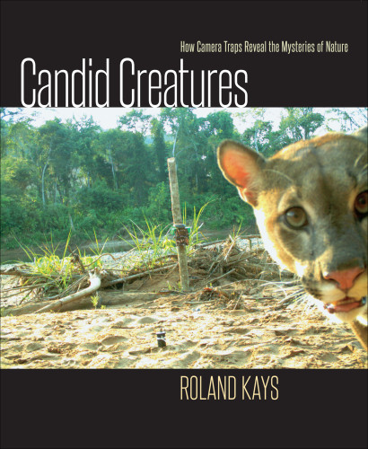 Candid Creatures Roland Kays