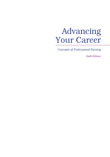 Advancing Your Career Concepts In Professional Nursing 6th Edition Rose Kearneynunnery