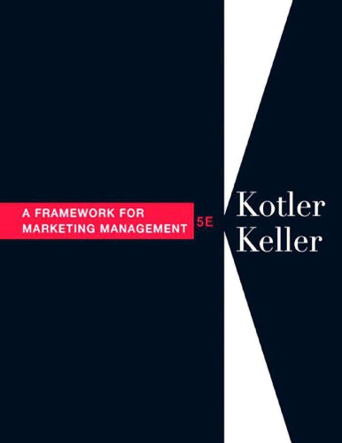 A Framework For Marketing Management 5th Ed Keller Kevin Lanekotler