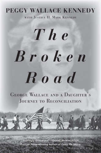 The Broken Road Peggy Wallace Kennedy
