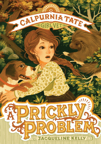 A Prickly Problem Illustrated Kelly Jacquelinemeyer Jennifer L
