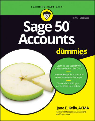 Sage 50 Accounts For Dummies 4th Uk Edition Kelly Jane E