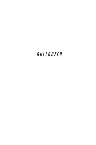 Bulldozed Eminent Domain And The American Lust For Land Kelo