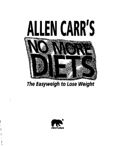 No More Diets The Easyweigh To Lose Weight Allen Carr
