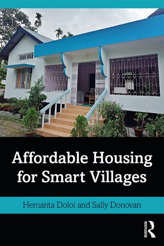 Affordable Housing For Smart Villages 1st Edition Hemanta Doloi
