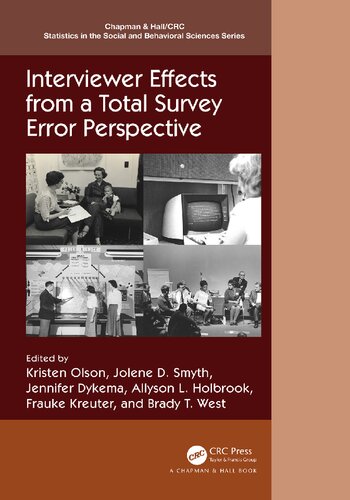 Interviewer Effects From A Total Survey Error Perspective Kristen Olson