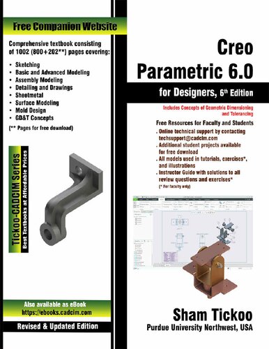 Creo Parametric 60 For Designers 6th Edition 6th Edition Sham Tickoo