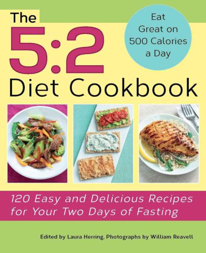 The 52 Diet Cookbook 120 Easy And Delicious Recipes For Your Two Days Of Fasting Herring