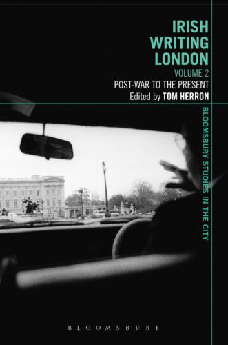 Irish Writing London Volume 2 Postwar To The Present Herron