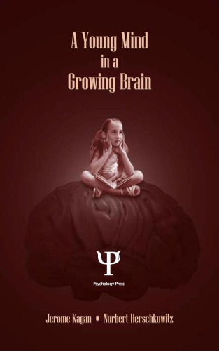 A Young Mind In A Growing Brain Herschkowitz Norbertkagan Jerome