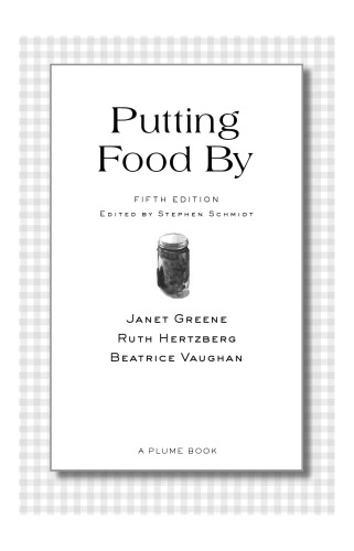 Putting Food By 5th Ed Hertzberg Ruthgreene Janet Cvaughan
