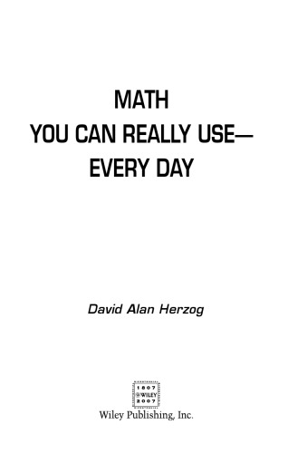 Math You Can Really Use Every Day Herzog David Alan